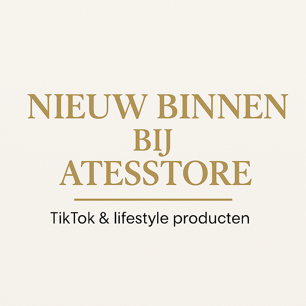 Nieuw binnen bij AtesStore | TikTok & lifestyle producten